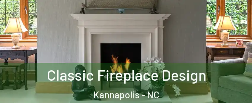  Classic Fireplace Design Kannapolis - NC