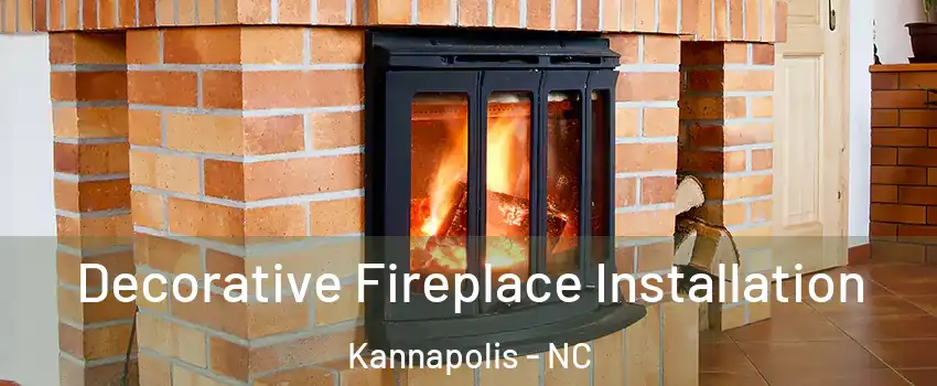  Decorative Fireplace Installation Kannapolis - NC