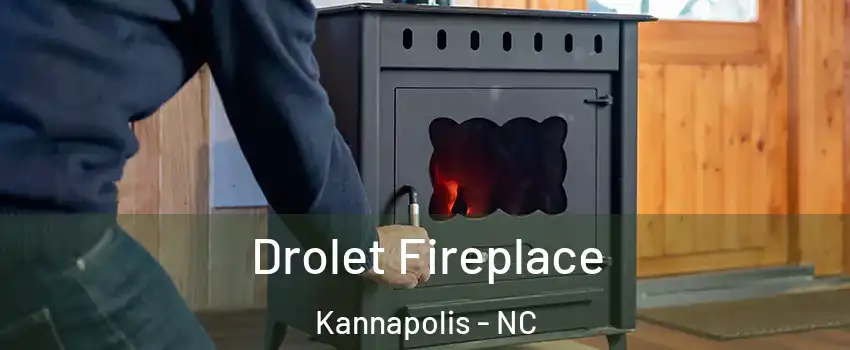  Drolet Fireplace Kannapolis - NC