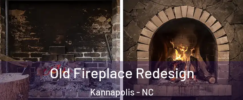  Old Fireplace Redesign Kannapolis - NC